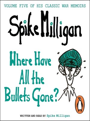 cover image of Where Have All the Bullets Gone?